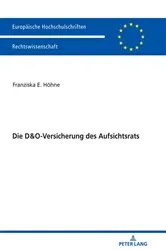 Book cover of Die D&O-Versicherung des Aufsichtsrats by Franziska Höhne