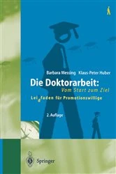 Book cover of Die Doktorarbeit: Vom Start zum Ziel (2nd ed.) by Barbara Messing