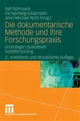 Book cover of Die dokumentarische Methode und ihre Forschungspraxis (2nd ed.) by Ralf Bohnsack