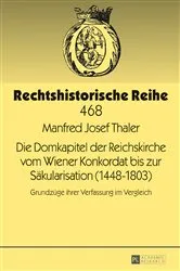 Book cover of Die Domkapitel der Reichskirche vom Wiener Konkordat bis zur Saekularisation (1448–1803) by Unknown
