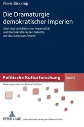 Book cover of Die Dramaturgie demokratischer Imperien by Samuel Salzborn