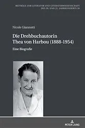 Book cover of Die Drehbuchautorin Thea von Harbou (1888-1954) by Hans-Edwin Friedrich