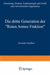 Book cover of Die dritte Generation der „Roten Armee Fraktion“ by Alexander Straßner