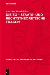 Book cover of Die EG – Staats- und rechtstheoretische Fragen by Unknown
