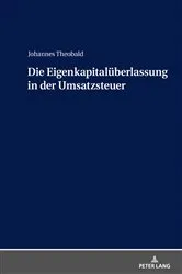 Book cover of Die Eigenkapitalueberlassung in der Umsatzsteuer by Johannes Theobald