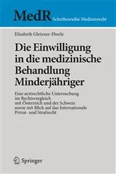 Book cover of Die Einwilligung in die medizinische Behandlung Minderjähriger by Unknown