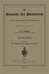 Book cover of Die Elemente der Planimetrie in ihrer organischen Entwickelung by E. Schindler