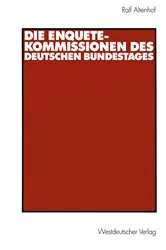 Book cover of Die Enquete-Kommissionen des Deutschen Bundestages by Ralf Altenhof