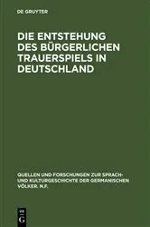 Book cover of Die Entstehung des bürgerlichen Trauerspiels in Deutschland (2nd ed.) by Unknown