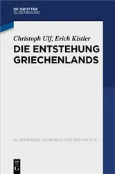Book cover of Die Entstehung Griechenlands by Christoph Ulf