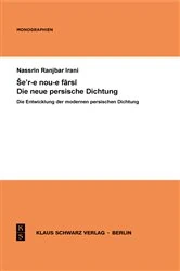 Book cover of Die Entwicklung der modernen persischen Dichtung by Nassrin Ranjbar Irani