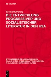 Book cover of Die Entwicklung progressiver und sozialistischer Literatur in den USA by Eberhard Brüning