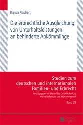 Book cover of Die erbrechtliche Ausgleichung von Unterhaltsleistungen an behinderte Abkoemmlinge by Unknown