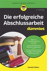Book cover of Die erfolgreiche Abschlussarbeit für Dummies (4th ed.) by Unknown
