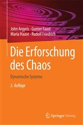 Book cover of Die Erforschung des Chaos (3rd ed.) by John Argyris