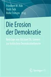 Book cover of Die Erosion der Demokratie by Friedbert W. Rüb