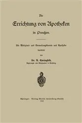 Book cover of Die Errichtung von Apotheken in Preußen by Unknown