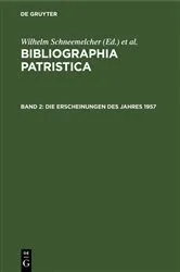 Book cover of Die Erscheinungen des Jahres 1957 by Wilhelm Schneemelcher