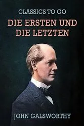 Book cover of Die Ersten und die Letzten by Unknown