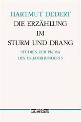 Book cover of Die ErzÃ¤hlung im Sturm und Drang by Harmut Dedert