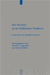Book cover of Die Erzväter in der biblischen Tradition by Anselm C. Hagedorn