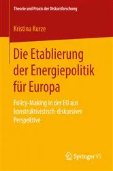 Book cover of Die Etablierung der Energiepolitik für Europa by Unknown