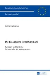 Book cover of Die Europaeische Investitionsbank by Katharina Kramer