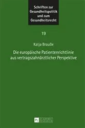 Book cover of Die europaeische Patientenrichtlinie aus vertragszahnaerztlicher Perspektive by Astrid Wallrabenstein