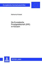 Book cover of Die Europaeische Privatgesellschaft (SPE) im Konzern by Katharina Kneisel