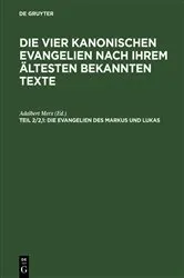 Book cover of Die Evangelien des Markus und Lukas by Adalbert Merx