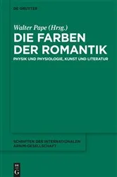 Book cover of Die Farben der Romantik by Walter Pape