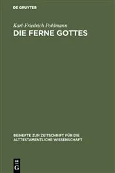 Book cover of Die Ferne Gottes by Karl-Friedrich Pohlmann