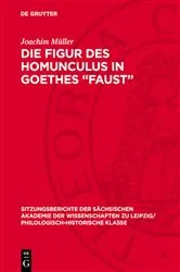 Book cover of Die Figur des Homunculus in Goethes ­„Faust“ by Joachim Müller
