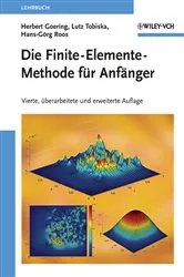 Book cover of Die Finite-Elemente-Methode für Anfänger (4th ed.) by Herbert Goering