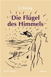 Book cover of Die Flügel des Himmels by Unknown