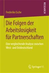 Book cover of Die Folgen der Arbeitslosigkeit für Partnerschaften by Frederike Esche