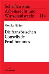 Book cover of Die franzoesischen Conseils de Prud'hommes by Abbo Junker