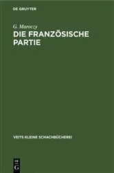 Book cover of Die französische Partie by G. Maroczy