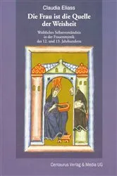 Book cover of Die Frau ist die Quelle der Weisheit by Claudia Eliass