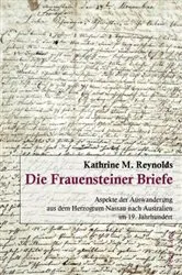 Book cover of Die Frauensteiner Briefe by Kathrine Reynolds