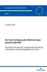 Book cover of Die freie Kuendigung des Werkvertrages gemaeß § 648 BGB by Jonathan Pott