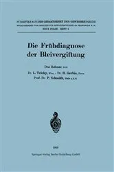 Book cover of Die Frühdiagnose der Bleivergiftung by L. Teleky