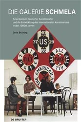Book cover of Die Galerie Schmela by Lena Brüning
