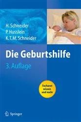 Book cover of Die Geburtshilfe (3rd ed.) by Henning Schneider