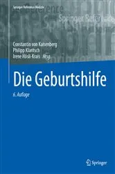 Book cover of Die Geburtshilfe (6th ed.) by Constantin von Kaisenberg