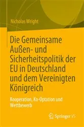 Book cover of Die Gemeinsame Außen- und Sicherheitspolitik der EU in Deutschland und dem Vereinigten Königreich by Nicholas Wright