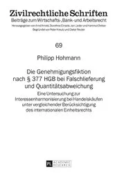 Book cover of Die Genehmigungsfiktion nach § 377 HGB bei Falschlieferung und Quantitaetsabweichung by Jan Lieder