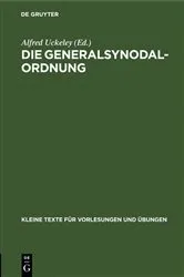 Book cover of Die Generalsynodal-Ordnung by Alfred Uckeley