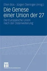 Book cover of Die Genese einer Union der 27 by Ellen Bos