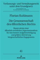 Book cover of Die Genossenschaft des oeffentlichen Rechts by Unknown